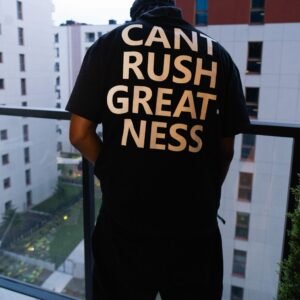 xenx “ CAN’T RUSH GREATNESS “ T- shirt